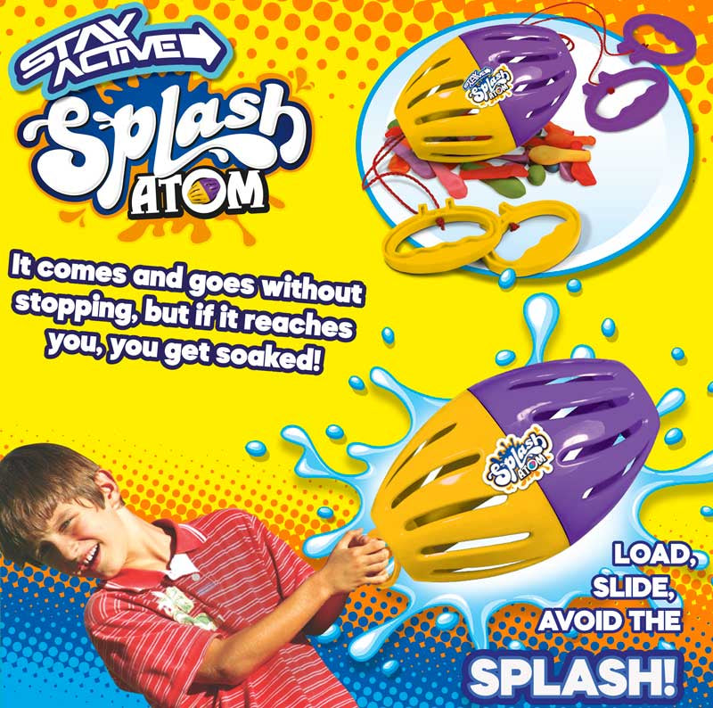 Stay Active Splash Atom